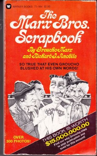 Marx Bros. Scrapbook 0446719846 Book Cover