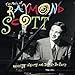 The Music of Raymond Scott: Reckless Nights and Turkish Twilights