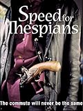  Speed for Thespians [OV]