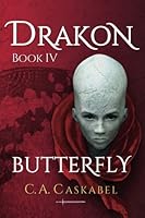 Drakon Book IV: Butterfly 1983698067 Book Cover