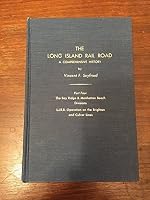 The Long Island Rail Road: A Comprehensive History, Part Four - The Bay Ridge & Manhattan Beach Divisions, L.I.R.R. Operation on the Brighton and Culver Lines B0036FL5YQ Book Cover