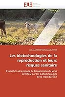 Les Biotechnologies de La Reproduction Et Leurs Risques Sanitaire 6131514798 Book Cover