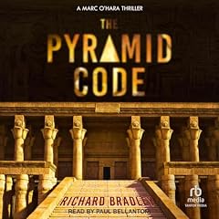 The Pyramid Code Audiobook By Richard Bradley cover art
