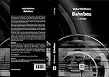  Bahnbau (Teubner Studienskripten Bauwesen 113)