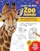 Learn to Draw Zoo Animals: Step-by-step instructions for more than 25 zoo animals