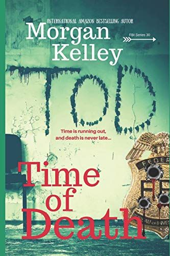 Time of Death (An FBI Romance/Thriller)