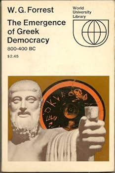 Paperback The Emergence of Greek Democracy, 800-400 B.C. Book