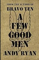 A Few Good Men : Special Forces War on Terror Against ISIS 1070757705 Book Cover