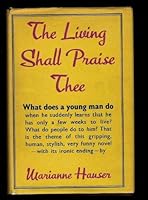 The Living Shall Praise Thee B00281W4EO Book Cover