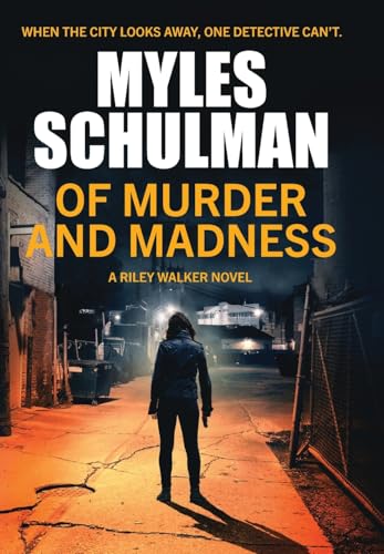 Of Murder and Madness