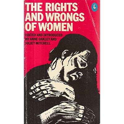 The Rights And Wrongs of Women