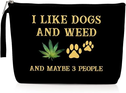Funny Weed Gift Humor Makeup Bag Dog Lovers Gifts for Women Sister Wife Friends Green Leaf Cosmetic Bags Dog Mom Gifts Zipper Pouch Weed Stuff Travel Toiletry Bag