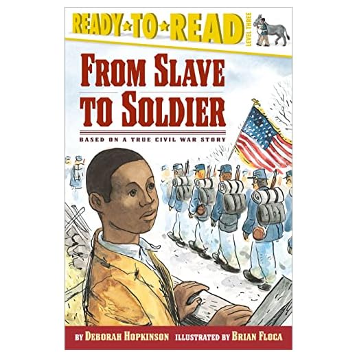 From Slave to Soldier: Based on a True Civil War Story (Ready-to-Read Level 3)