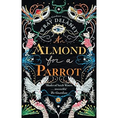 An Almond for a Parrot