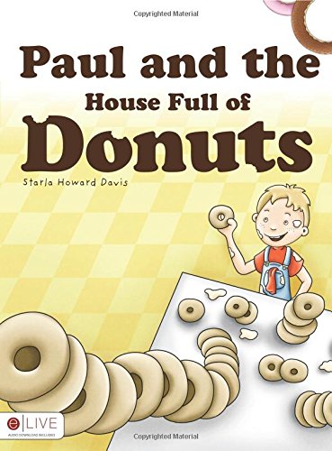 Paul and the House Full of Donuts: Elive Audio Download Included