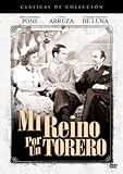  Mi Reino Por Un Torero