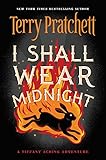 I Shall Wear Midnight (Tiffany Aching, 4)