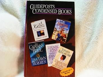 Hardcover Guideposts Condensed Books (The Captain's Bride, Unexpected Healing/Turning Point, Frontier Lady, A Grace Disguised) Book