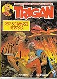  Trigan #5: Der schwarze Herzog (Hardcover, 1985, Rijperman Comics)