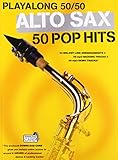  Playalong 50/50: Alto Sax - 50 Pop Hits