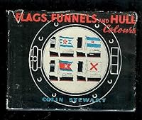 Flags, Funnels, and Hull Colours B0000CIJBH Book Cover