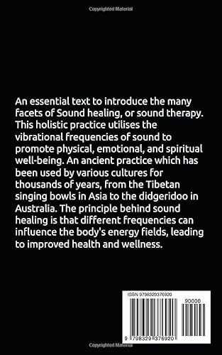 The Healing Symphony: Exploring the Power of Sound