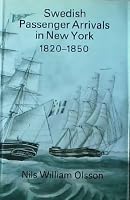 Swedish Passenger Arrivals in U. S. Ports 1820-1850, Except New York 0318036789 Book Cover