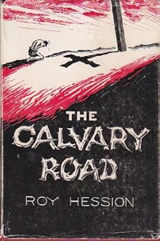 The Calvary Road by Roy Hession, hardcover 1950