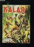 KALAR N° 129. LES SINGES SACRES.
