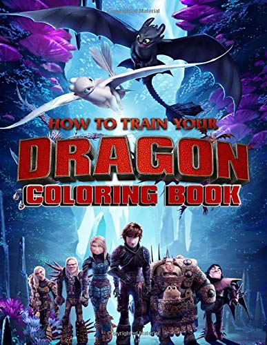 How To Train Your Dragon Coloring Book: 50+ High Quality Illustrations ...
