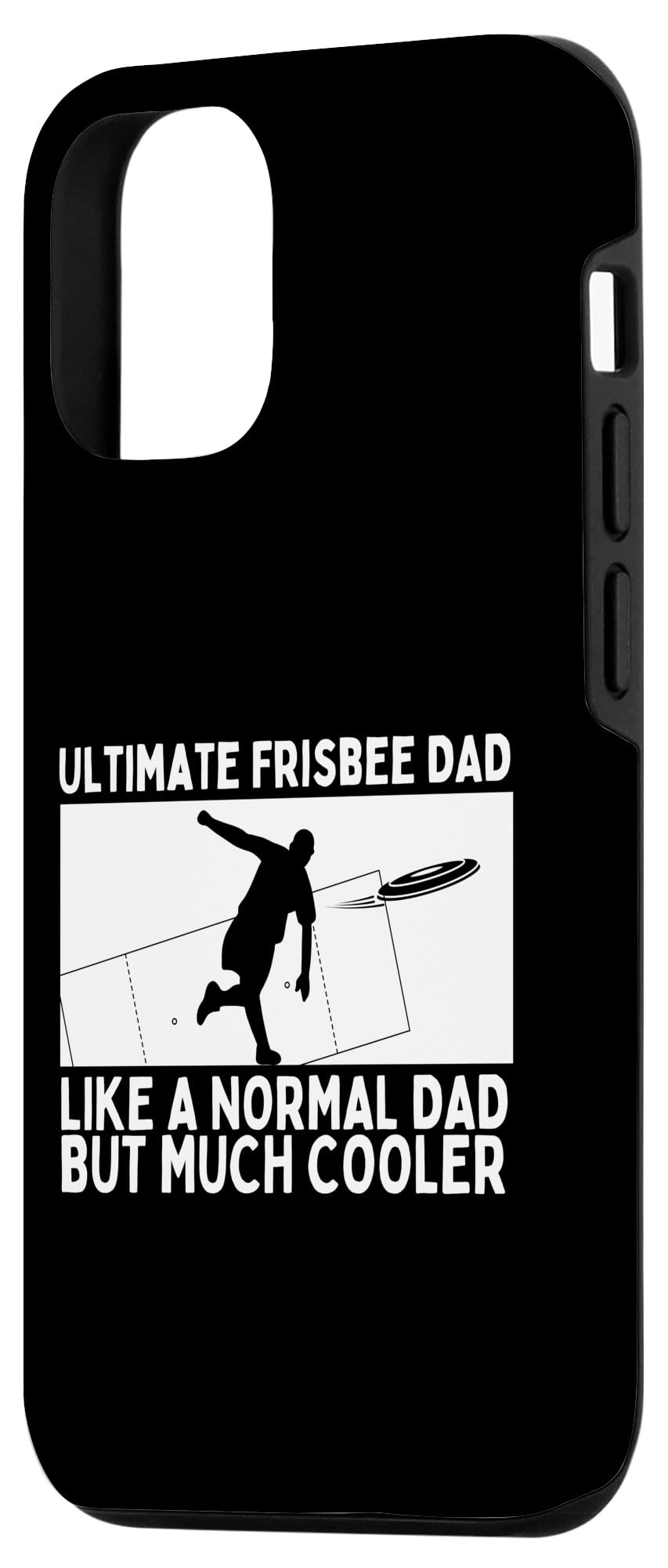 iPhone 14 Ultimate Frisbee Dad Father Quote Funny Ultimate Frisbee Case - Image 2