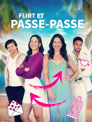 Flirt et passe-passe