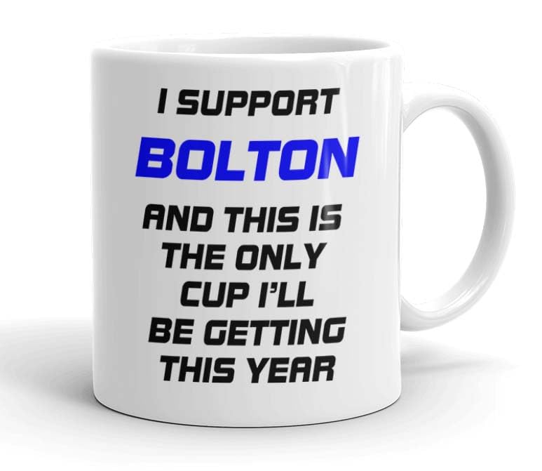 VIROSA Funny Football Mug – “This is The Only Cup I’ll Be Getting This Year” – Funny Gift for Bolton Fans, Dad, Brother or Friend – 11oz Ceramic Coffee Cup – Birthday, Xmas, Father’s Day — image 1