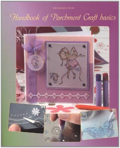 Hanbook of Parchment Craft Basics
