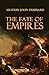 The Fate of Empires: Being an Inquiry into the Stability of Civilization (1913)