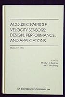 Acoustic Velocity Sensor Focused Workshop (AIP Conference Proceedings) 1563965496 Book Cover