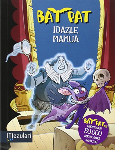 Bat Pat 17. Idazle mamua