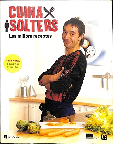 Cuina per solters: 999 (OTROS LA MAGRANA)