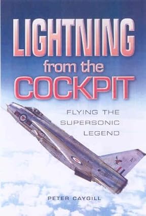 Lightning from the Cockpit: Flying the Supesonic Legend (Aviation)-Wow! eBook
