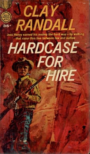 Hardcase for Hire (Gold Medal Books. no. 712.) B0017H298Q Book Cover