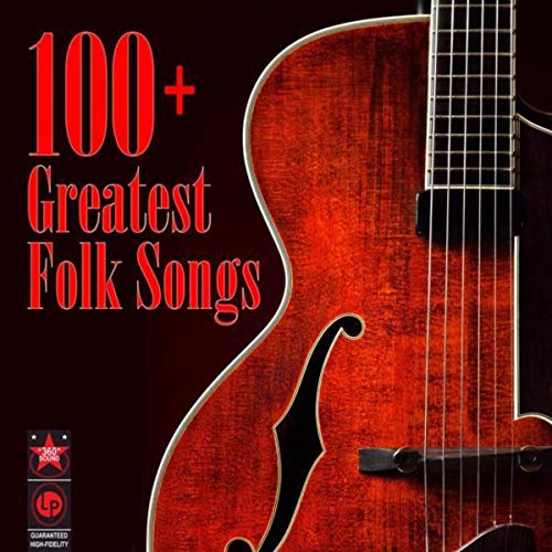 Amazon.co.jp 100+ Greatest Folk Songs VARIOUS ARTISTS デジタルミュージック