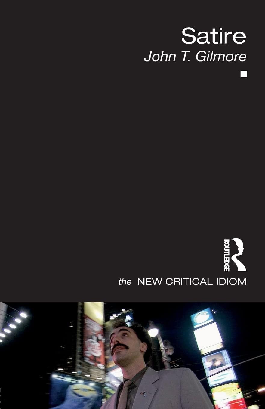 Satire (The New Critical Idiom)