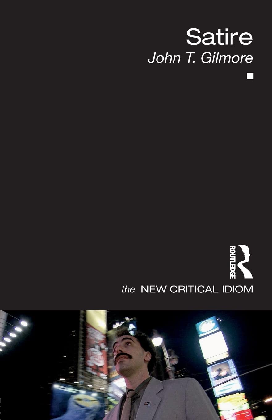 Satire (The New Critical Idiom)