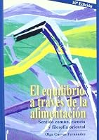 El equilibrio a través de la alimentación 8460588645 Book Cover