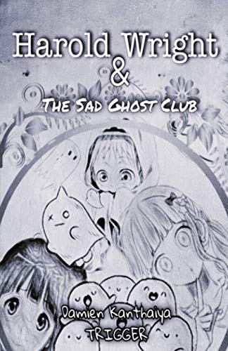 Harold Wright & The Sad Ghost Club