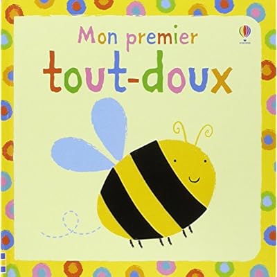 Mon premier tout-doux - D&egrave;s 6 mois