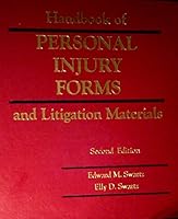 Handbook of personal injury forms and litigation materials - Secomnd edition B01N19V4M3 Book Cover
