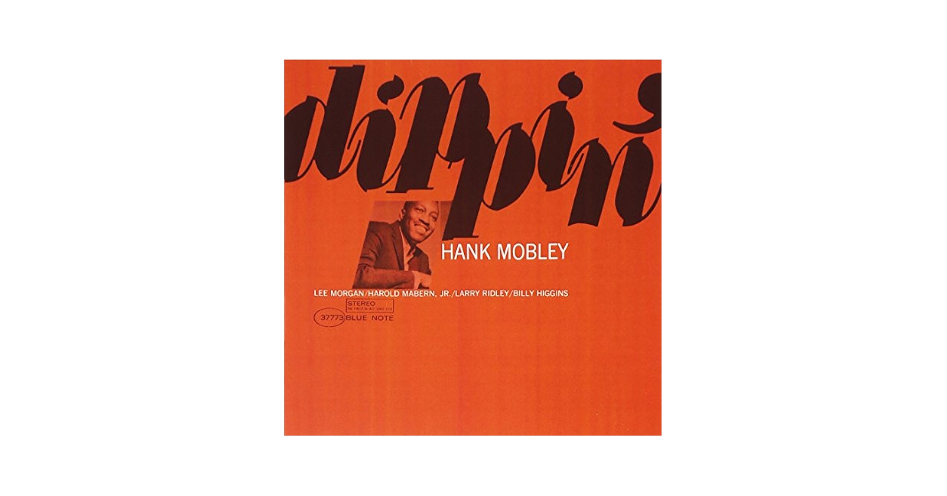 hank mobley/dippin BLUE NOTE名盤 Mobley, Hank - Dippin - Amazon.com Music
