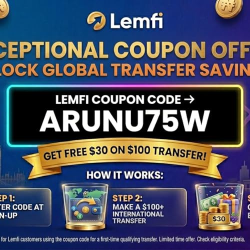 Lemfi Coupon Code: ARUNU75W [Get free $30 on $100 transfer] cover art