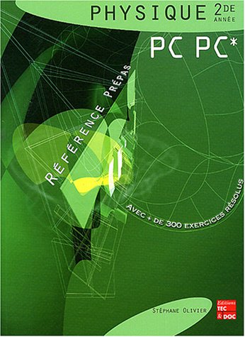 Télécharger Physique 2de année PC, PC* PDF
